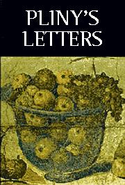 Selections from Pliny's Letters