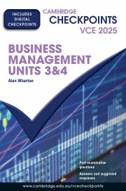 Cambridge Checkpoints VCE Business Management Units 3&4 2025 (print and digital)