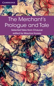 The Merchant's Prologue and Tale (Selected Tales series)
